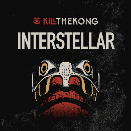 Kill The Kong : Interstellar